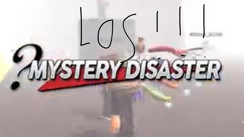 Roblox | Survive The Disasters 2: Mystery Press The Button (LOS).