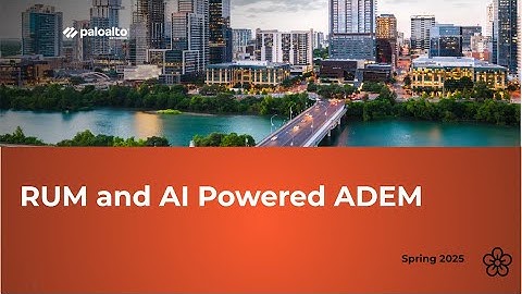 Real User Monitoring (RUM) and AI Powered ADEM