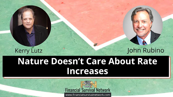 Nature Doesnt Care About Rate Increases with John ...
