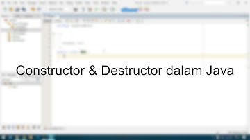 Apa itu Constructor & Destructor dalam Java? | Java OOP