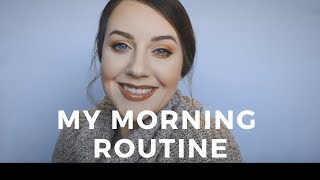My Morning Routine | Stephanie Ashcroft