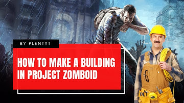How To Make a Building In Project Zomboid 2021 l  Project Zomboid Modding