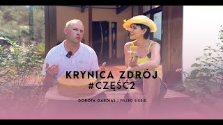 #PRZEDSIEBIE | KRYNICA | CZĘŚĆ 2