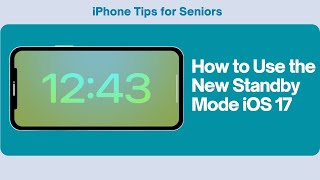 How to use the New Standby Mode iOS 17