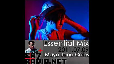Maya Jane Cole - BBC Essential Mix 2011 (Full)