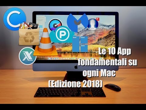 Tutorial Mac # 168 - Le 10 App fondamentali su ogni Mac (Edizione 2018)