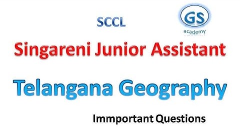 Singareni Junior Assistant Exam 2021 | Telangana geography|SCCLJuniorAssistant previous papers| SCCL