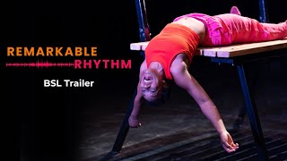 BSL TRAILER | Remarkable Rhythm | Wednesday 14 - Sunday 18 February