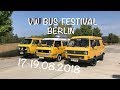 Eurotrip39. VW Bus Festival Berlin 2018