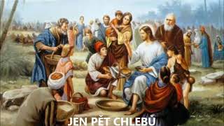 Jen pět chlebů - Vojtěch Kodet