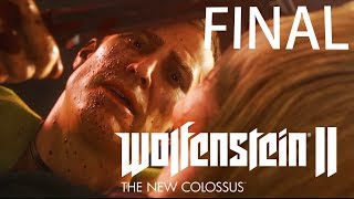 Wolfenstein 2 The New Colossus - FINAL ÉPICO!!!!!! [ PC - Playthrough ]