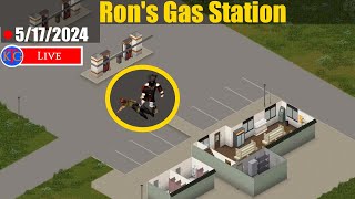 Preparing Ron's Gas Station Base! - Project Zomboid [LIVE]