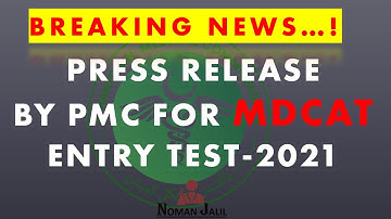 BREAKING NEWS| PMC PRESS RELASE MDCAT || SYLLABUS MDCAT-2021|| DATE & PATTERN MDCAT-2021