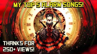 My Top 5 Anime Songs For Alarm | BeeMo Ver.