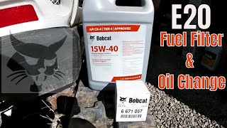 Bobcat E20 Oil and Fuel Filter Change