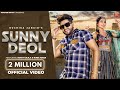 Sunny deol  ruchika jangid  sumit kajla ruba khan  aman jaji  new haryanvi songs haryanavi 2022