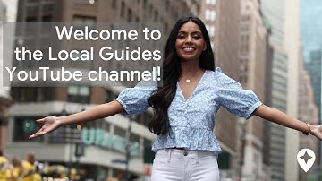 Welcome to the Google Local Guides YouTube channel!