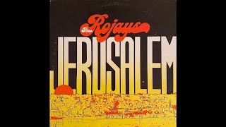 Video thumbnail of "Jerusalem -  The Rojays"