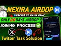 How to Join Nexira Airdrop | Full Guide &amp;  Twitter Task Solution #Tecnicalfact