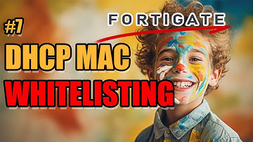 FortiGate - DHCP MAC whitelisting