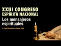 Los Mensajeros Espirituales por Divaldo Pereira Franco - XXIII Congreso Espírita Nacional