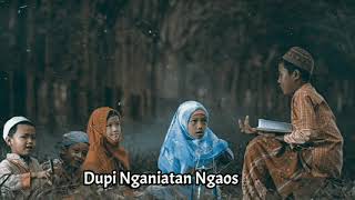 DUPI NGANIATAN NGAOS||NADHOM SUNDA