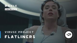 Коматозники / Flatliners 2017 (трейлер) в переводе ViruseProject для ONVIX.TV Коматозники / Flatliners 2017 (трейлер) в переводе ViruseProject для ONVIX.TV
