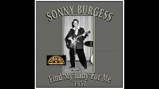 Watch Sonny Burgess Find My Baby For Me video