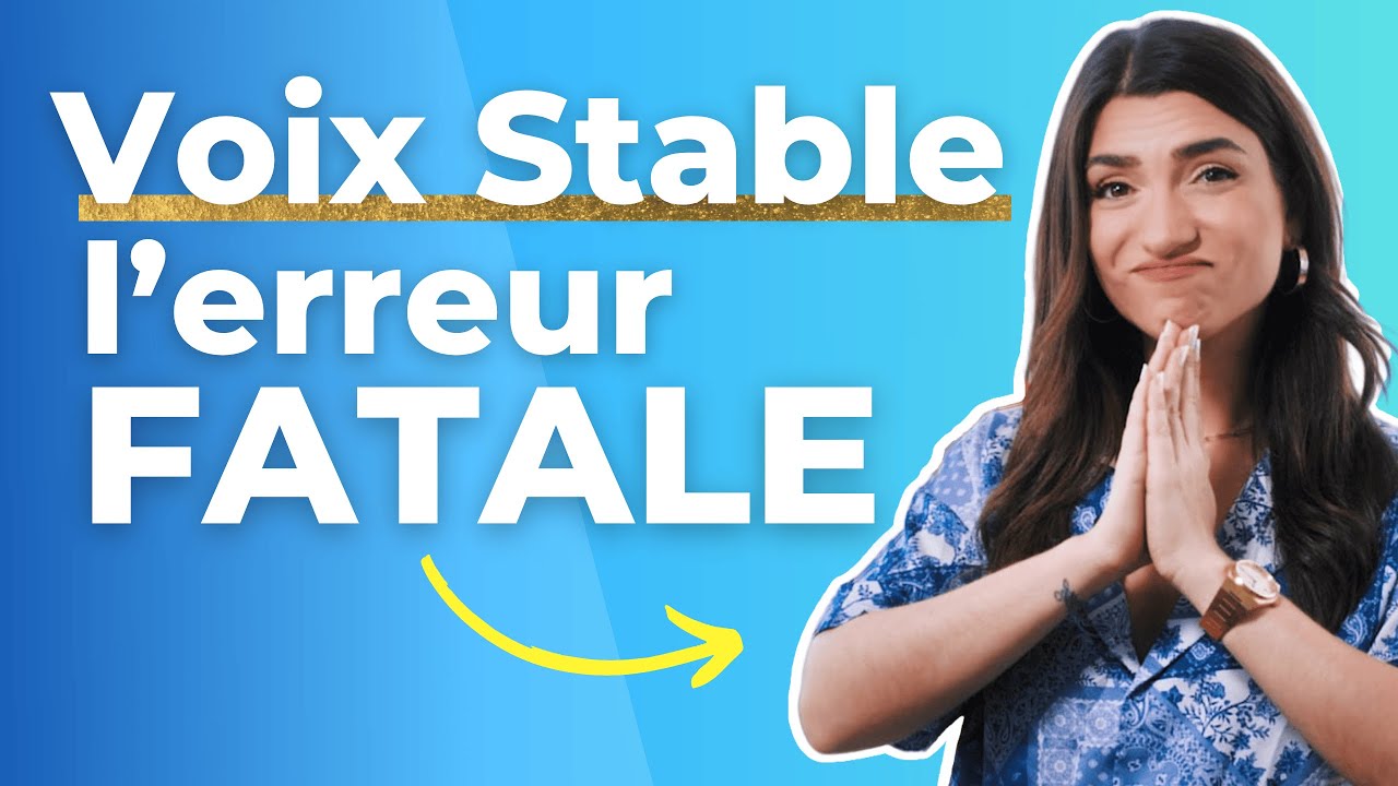 STABILITÉ vocale, L'ERREUR que tout le monde FAIT !
