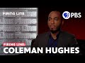 Coleman hughes  full episode 41224  firing line with margaret hoover  pbs