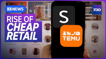 Temu and Shein are booming but do you get what you pay for? | 7.30