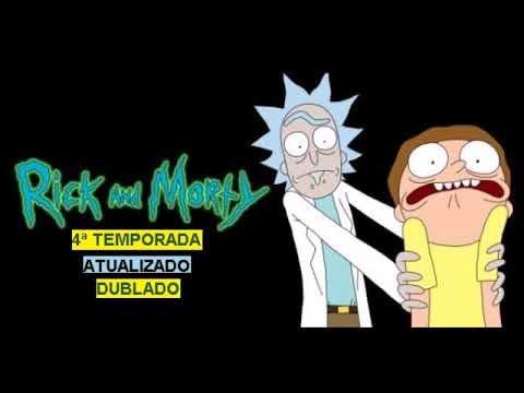 Assistir Rick and Morty 4ª TEMPORADA dublado ATUALIZADO - YouTube