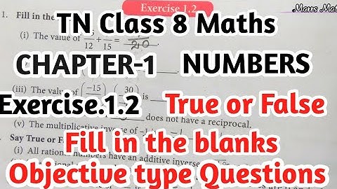TN Class 8 Maths chapter 1 numbers/exercise 1.2/objective type questions/fill ups/marrs maths