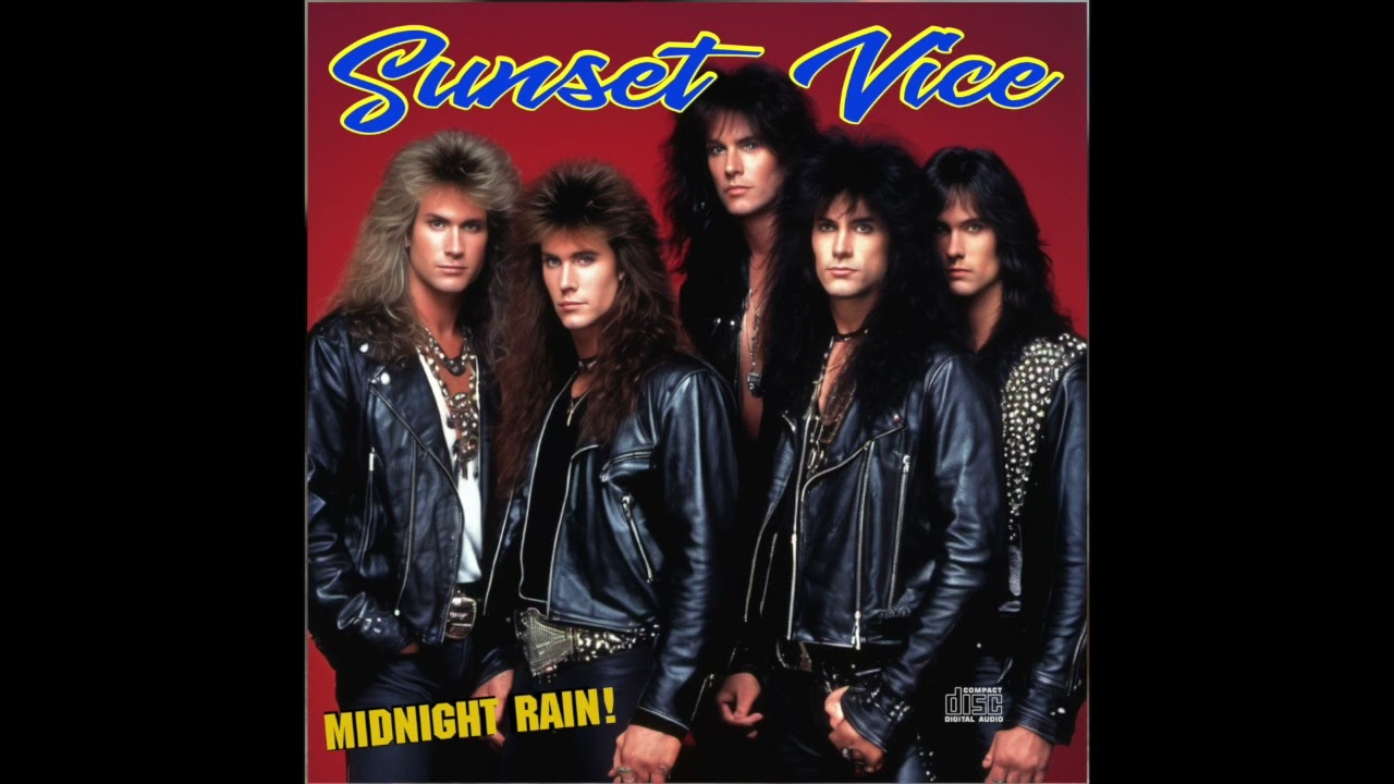 Midnight Rain (1989) Sunset Vice - Hair Metal Rock Song