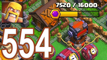 Clash of Clans - Gameplay Walkthrough Episode 554 (iOS, Android)
