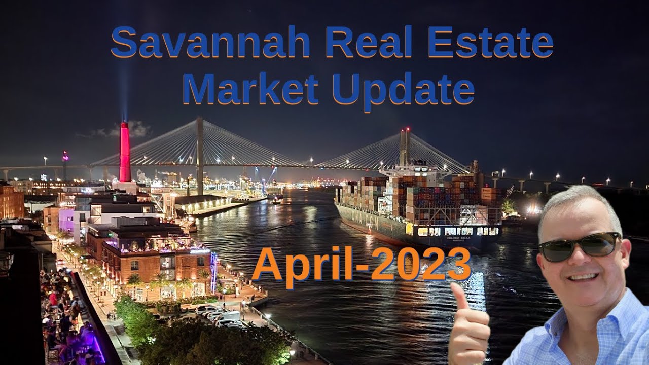 Comprehensive Guide to Savannah Real Estate Market May 2023 Update