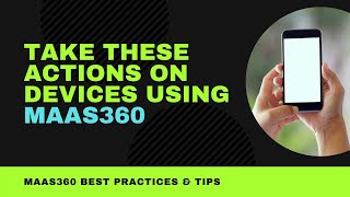 Actions You Can Take on You Mobile Devices Using MaaS360 - IBM MaaS360 Demo screenshot 2