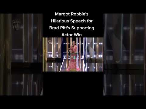 Margot Robbie comedy speech for Brad Pitt supporting actor win