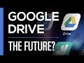 The Future Of Google Drive - Does Google File Stream Work?