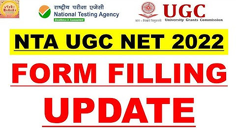 Ugc net 2022 Application form filling update