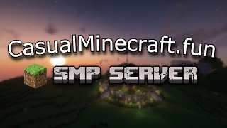 CasualMinecraft.fun | New Vanilla SMP Server (1.21.1 Java + Bedrock)