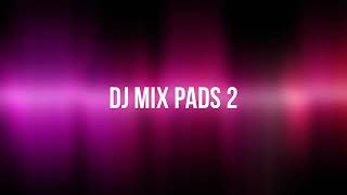 DJ MIX W//MIX PADS 2💥 screenshot 5