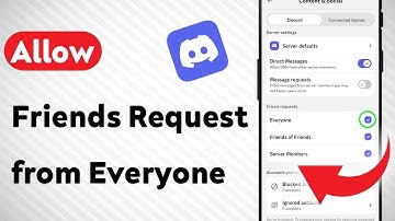 How To Allow Friends Request from Everyone in Discord (Updated)