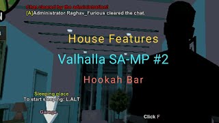 HOUSE FEATURES in Valhalla Rp,Hookah Bars|SAMP VALHALLA #2 screenshot 5