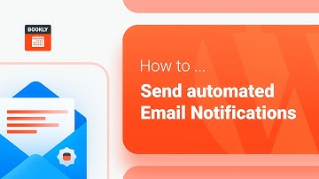 How to set up and send automated Email Notifications in Bookly
