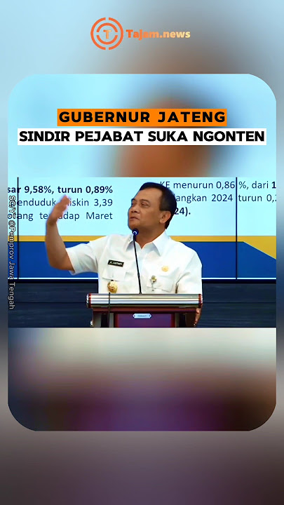 CENTURIAL GOVERNOR OF CENTRAL JAVA Criticizes s Who Like to Post Content: It Doesn't Solv...