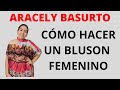 CÓMO HACER UN BLUSON FEMENINO