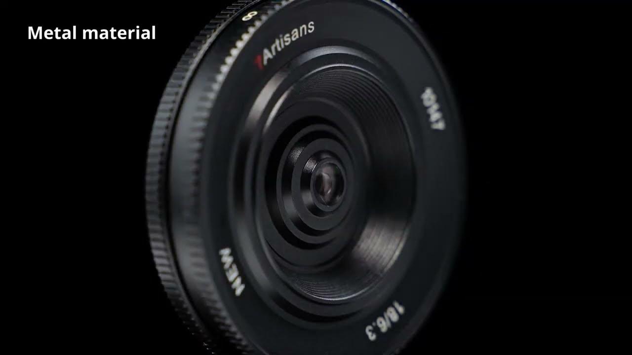 7Artisans 18mm f/6.3 Mark II APSC lens YouTube