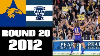 West Coast VS Geelong Cats | Round 20, 2012 | Match Highlights