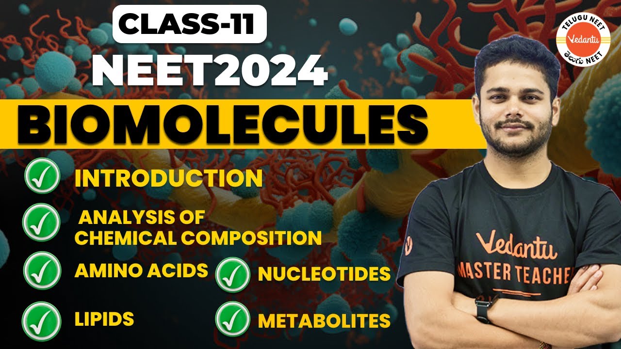 Biomolecules Class 11 L1 Biology Class 11 Chapter 9 NEET Biology